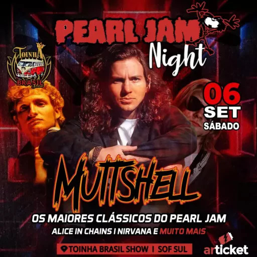 Pearl Jam Night | Muttshell @ Brasília - DF
