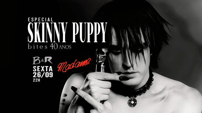 26/9 Bats e Robots - LISTA DE DESCONTO - Especial Skinny Puppy @ São Paulo - SP