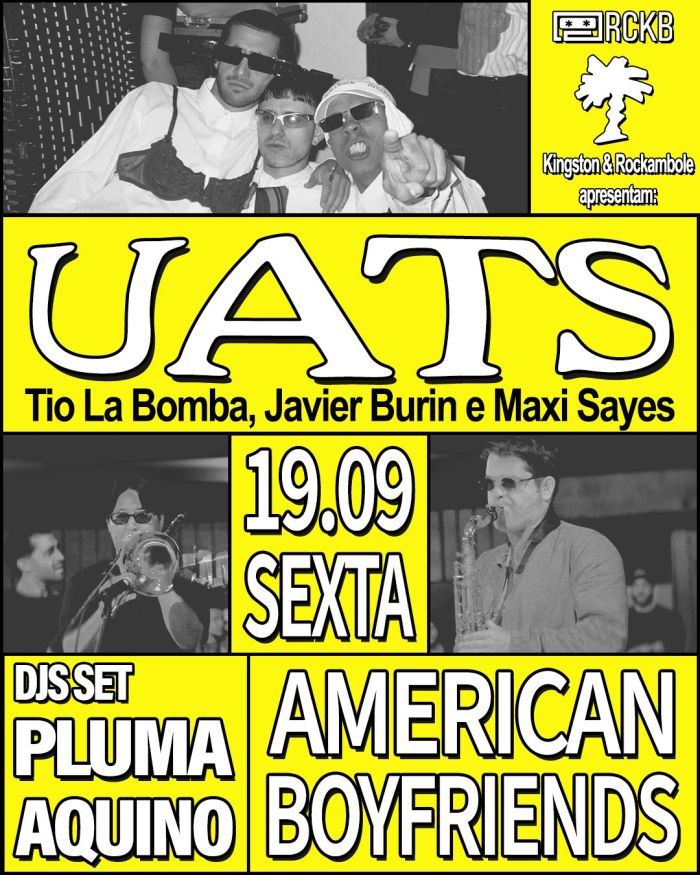 UATS Jam + American Boyfriend @ Rio De Janeiro - RJ