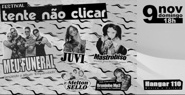 FESTIVAL TENTE NÃO CLICAR @ São Paulo - SP