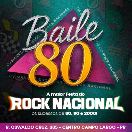 Baile 80 @ Campo Largo - PR