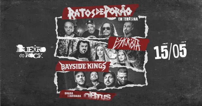 Ratos de Porão + Eskröta + Bayside Kings @ Teresina - PI