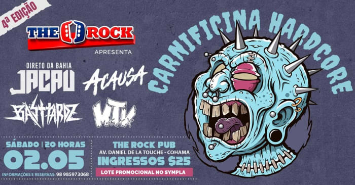 CARNIFICINA HARDCORE 4 EDIÇÃO - BASTTARDZ / JACAU / A CAUSA / MxTxVx @ São Luís - MA