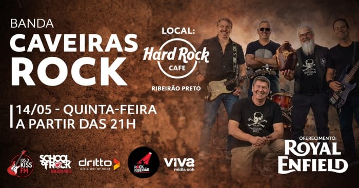 Royal Enfield Apresenta: Caveiras Rock – Rock Nacional Anos 80 no Hard Rock Cafe Ribeirão Preto @ Ribeirão Preto - SP