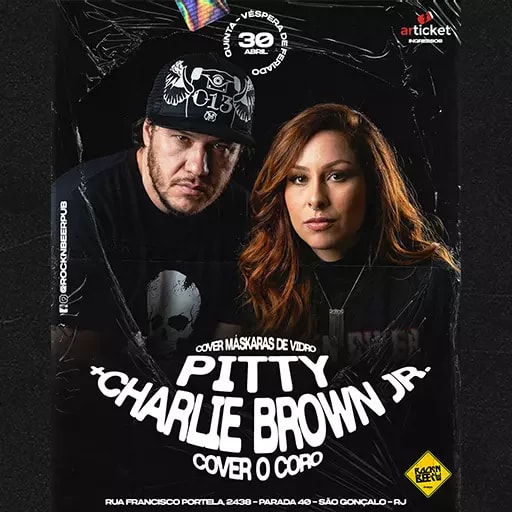 CHARLIE BROWN JR. + PITTY - COVERS @ São Gonçalo - RJ