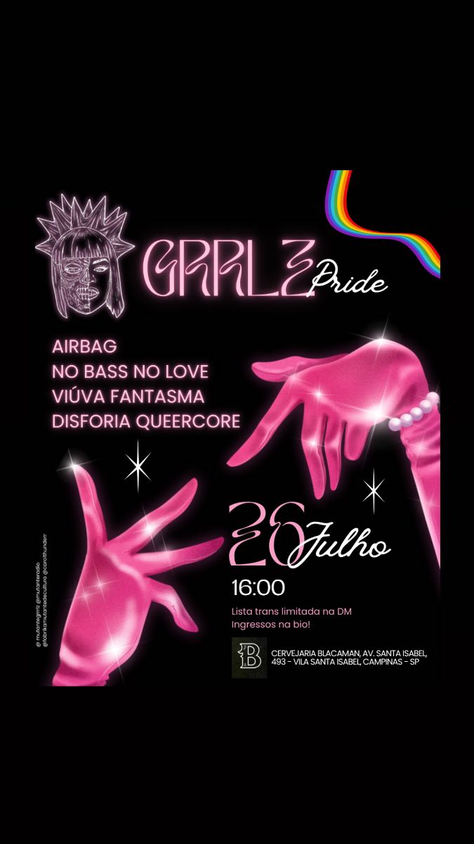 Mutante GRRRLZ Pride - especial orgulho @ Campinas - SP