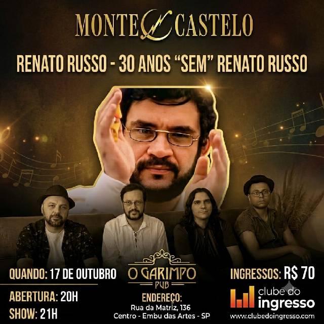 Monte Castelo - 30 Anos "Sem" Renato Russo @ Embu Das Artes - SP