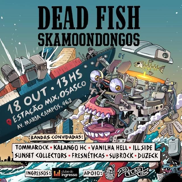 Dead Fish em Osasco @ Osasco - SP