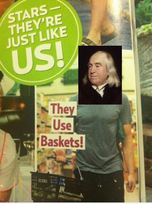 An image from US Weekly of their "Stars - they're just like us" feature. The original picture has a movie star shopping in a grocery store, with a caption saying "They Use Baskets!" I replaced the movie star's face with Bentham's.