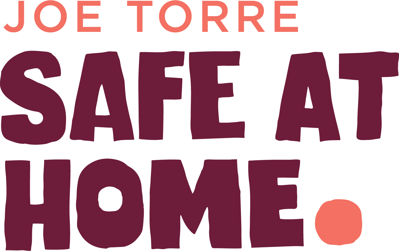 Logo for "THE JOE TORRE SAFE AT HOME FOUNDATION"