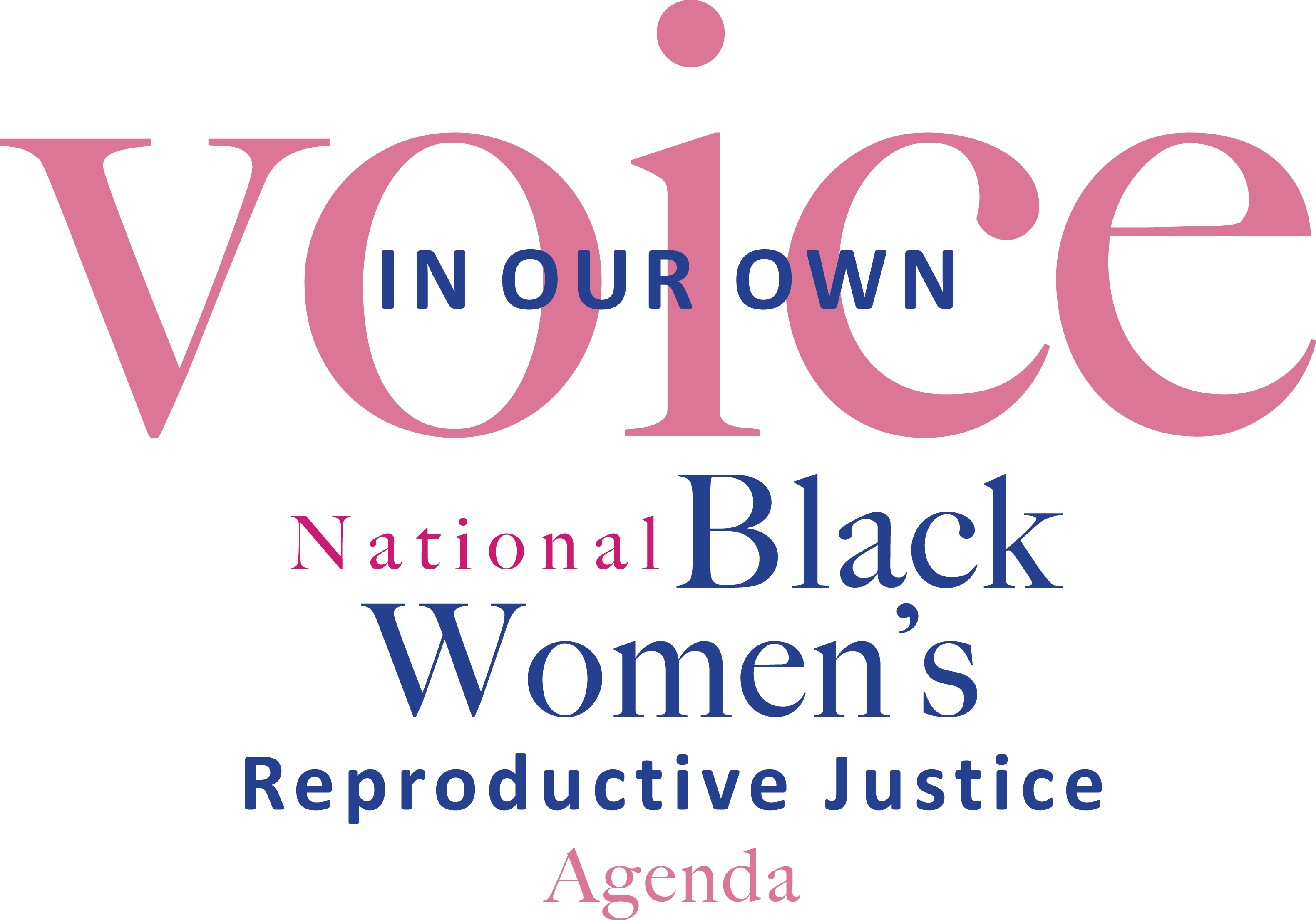 Logo for "IN OUR OWN VOICE NATIONAL BLACK WOMEN'S REPRODUCTIVE JUSTICE AGENDA"