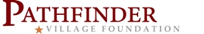 Logo for "PATHFINDER VILLAGE FOUNDATION INC"