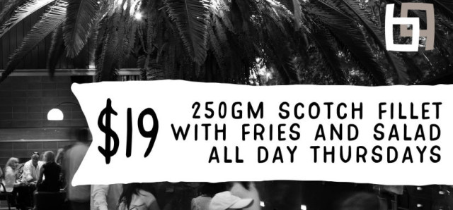 $19 SCOTCH FILLET THURSDAY at The Brisbane Hotel