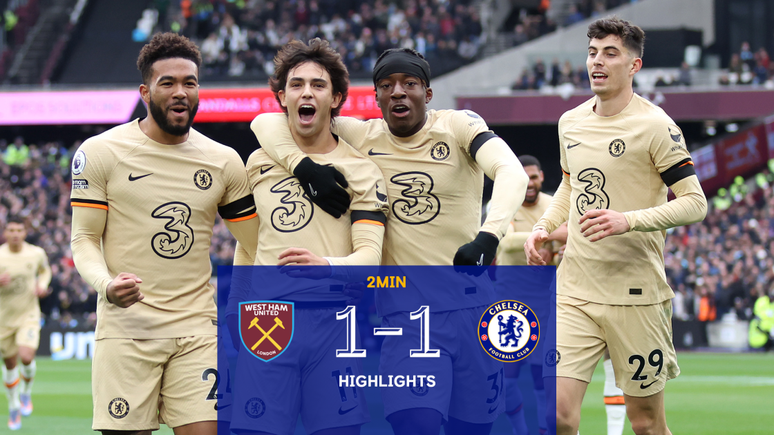 Highlights West Ham 11 Chelsea Video Official Site Chelsea Football Club