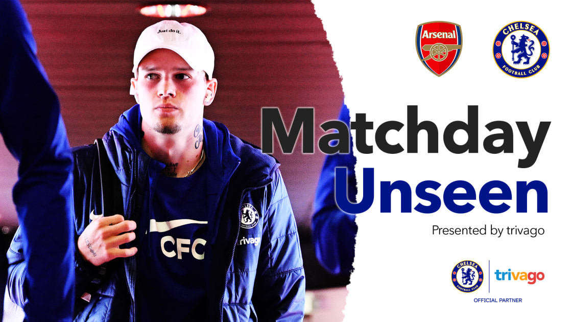 Matchday Unseen - Chelsea vs Arsenal, Video, Official Site