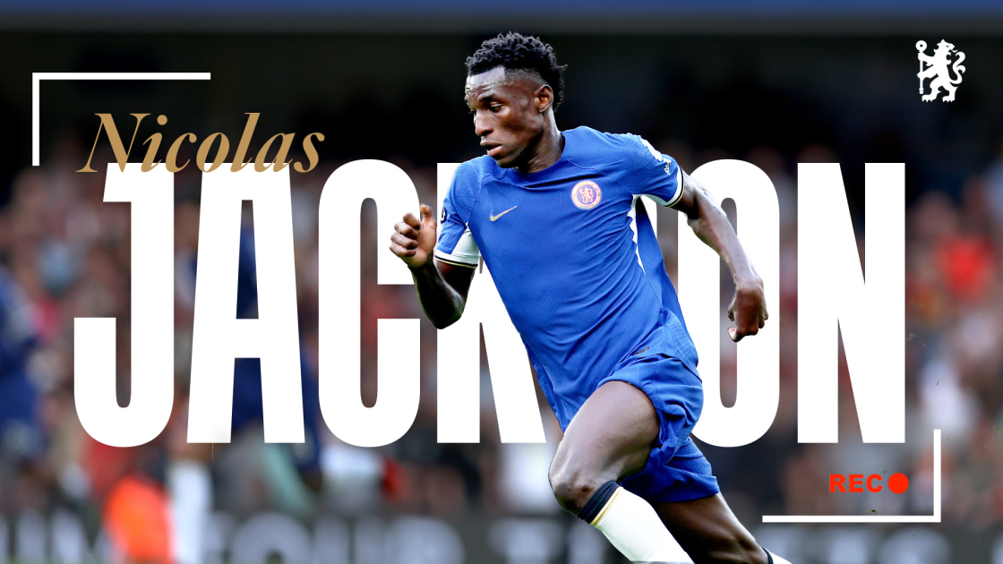 Nicolas Jackson Player Cam Video Official Site Chelsea Football Club