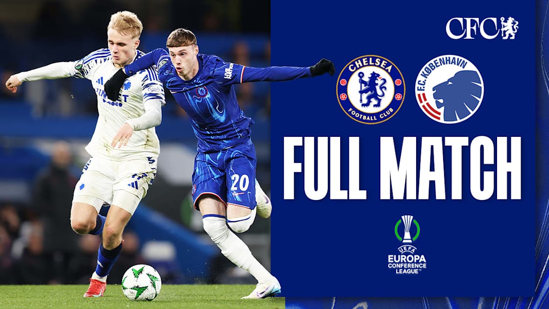 Full Match: Chelsea 1-0 Copenhagen | Video | Official Site