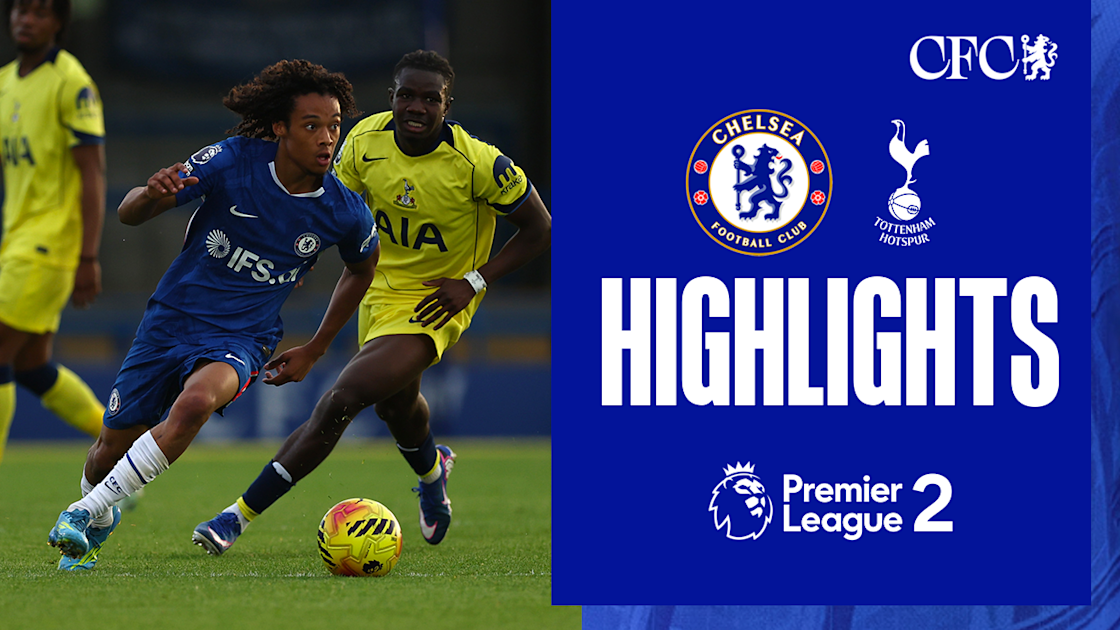 PL2 Highlights: Chelsea U21 1-3 Spurs U21 | Video | Official Site - Chelsea Official Site