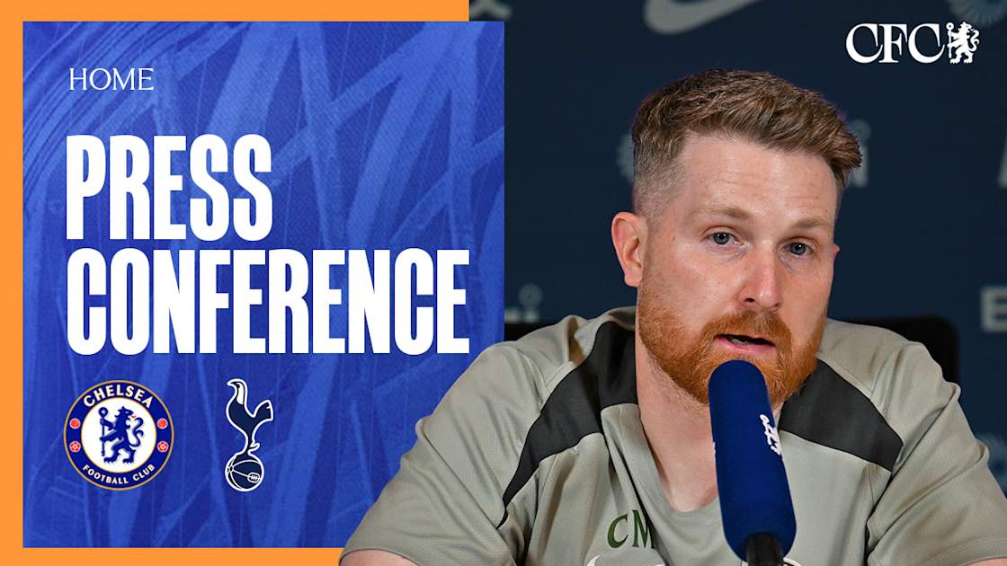 McFarlane Press Conference 🎙️ | Video | Official Site - Chelsea