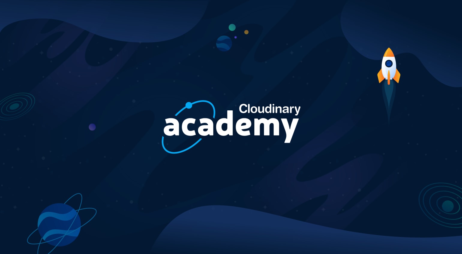 Cloudinary Academy Cloudinary Academy