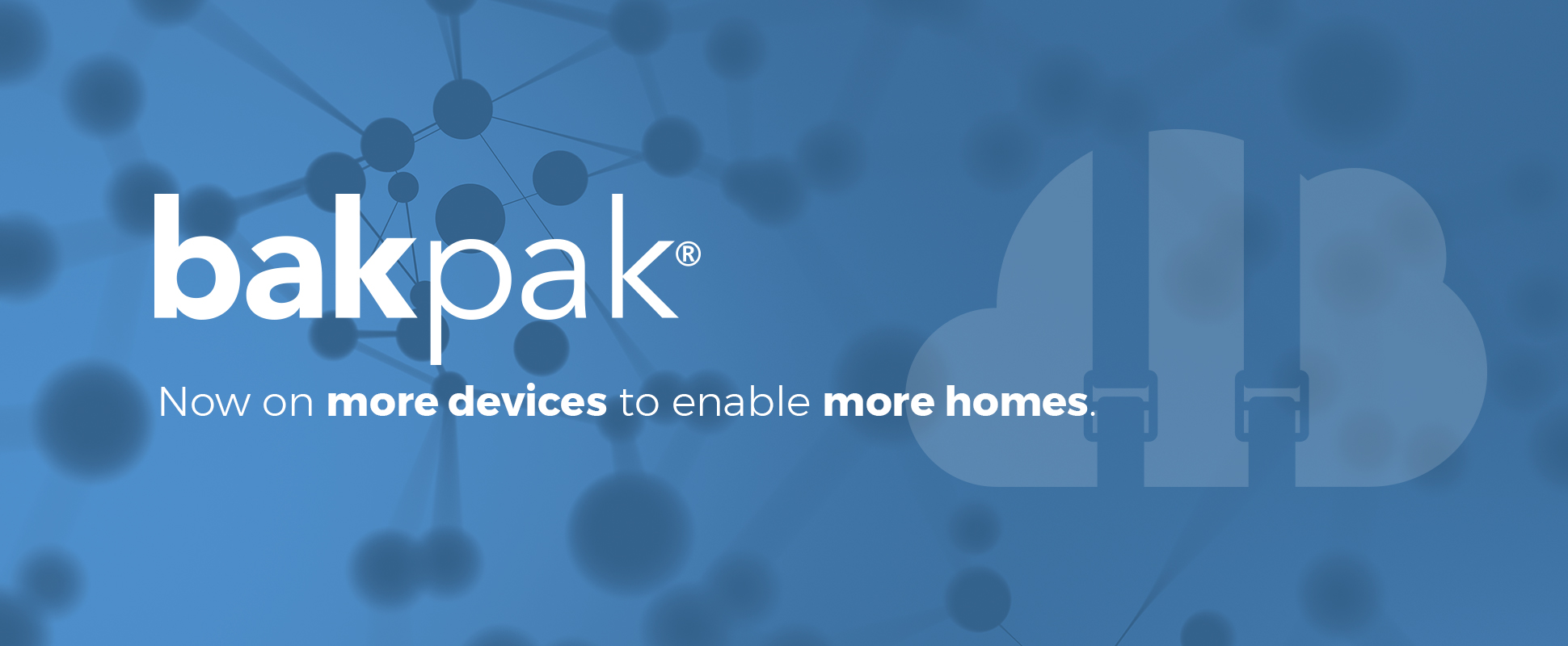 First-class Service with BakPak