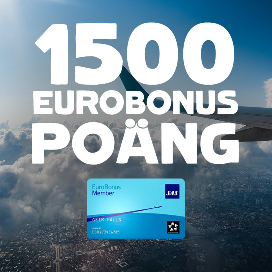 1 500 EuroBonus-poäng
