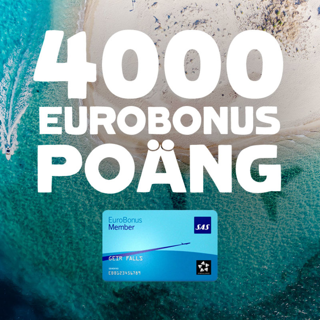 4 000 EuroBonus-poäng