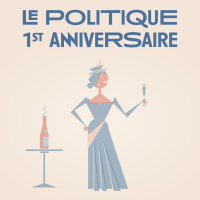 Le Politique's First Anniversary Party