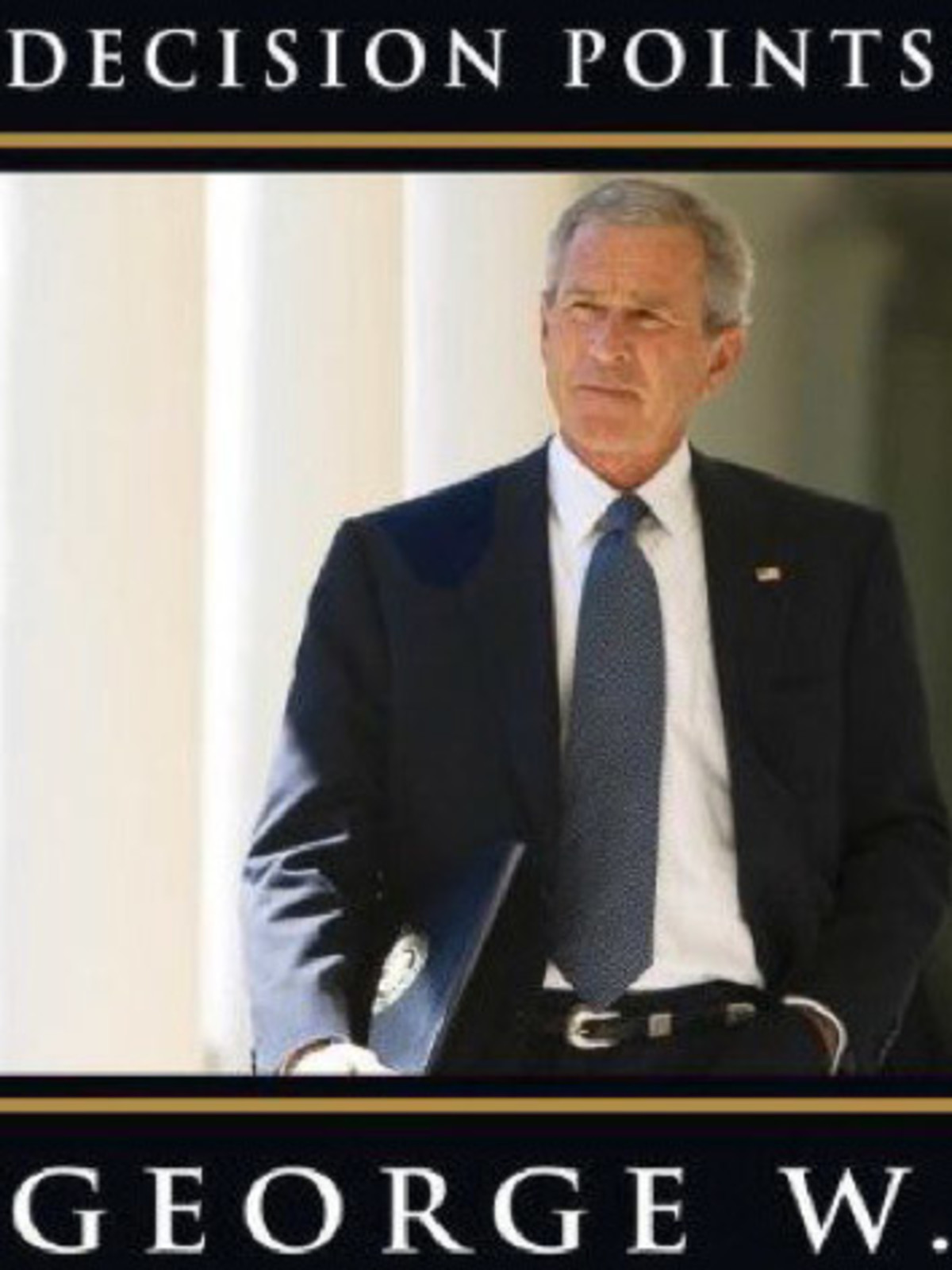 decision points by george w bush decision points by george w bush