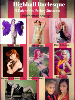 Delia Dread Burlesque presents Highball Burlesque, A Valentines Variety Showcase