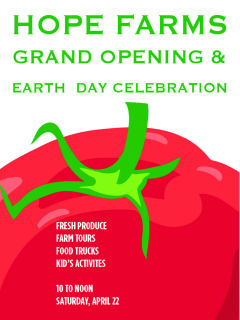 Hope Farms Grand Opening and Earth Day Celebration