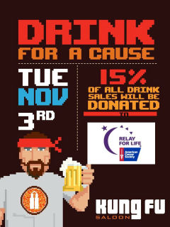 Drink for a Cause - ACS Relay for Life FUNraiser