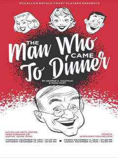 MacTheatre presents The Man Who Came to Dinner