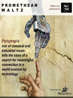VoyagerFest presents Promethean Waltz by Ponytrap