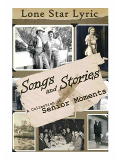 Lone Star Lyric presents Songs & Stories: A Collection of Senior Moments