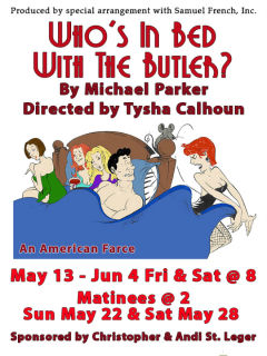 Gaslight Baker Theatre presents Who’s in Bed with the Butler? An American Farce by Michael Parker