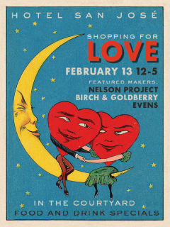 Hotel San Jose presents Shopping For Love