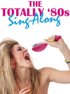 2014 poster of Totally '80s sing along Action Pack