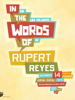 poster for In the Words of Rupert Reyes at Teatro Vivo