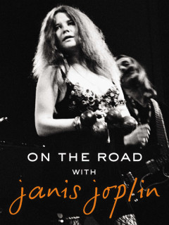 On the Road with Janis Joplin book by John Byrne Cooke