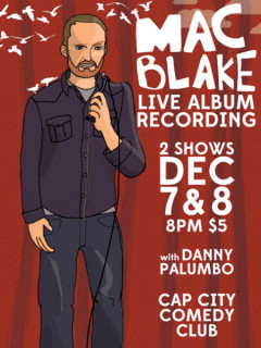 Mac Blake Live CD Recording Poster CROPPED - Cap City Comedy Club - December 2014