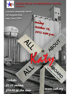 Lone Star Symphonic Band All Aboard / All About Katy!