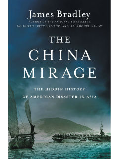 James Bradley's The China Mirage