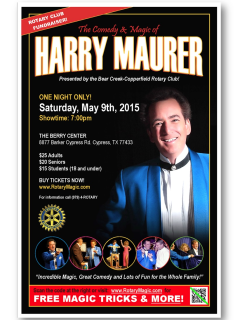 "The Comedy & Magic of Harry Maurer" benefiting Bear Creek-Copperfield Rotary