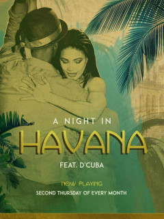 Prohibition Theatre presents <i>A Night in Havana Featuring D’Cuba</i>