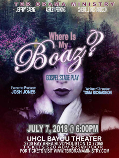 <i>Where Is My Boaz</i> Stage Play