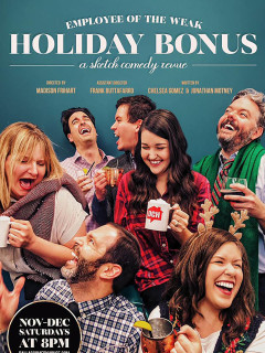Employee of the Weak: Holiday Bonus