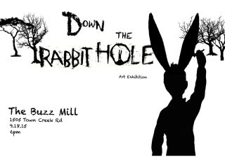 Buzz Mill presents Down the Rabbit Hole