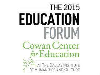 Dallas Institute 2015 Education Forum