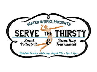 Water Works presents Serve the Thirsty